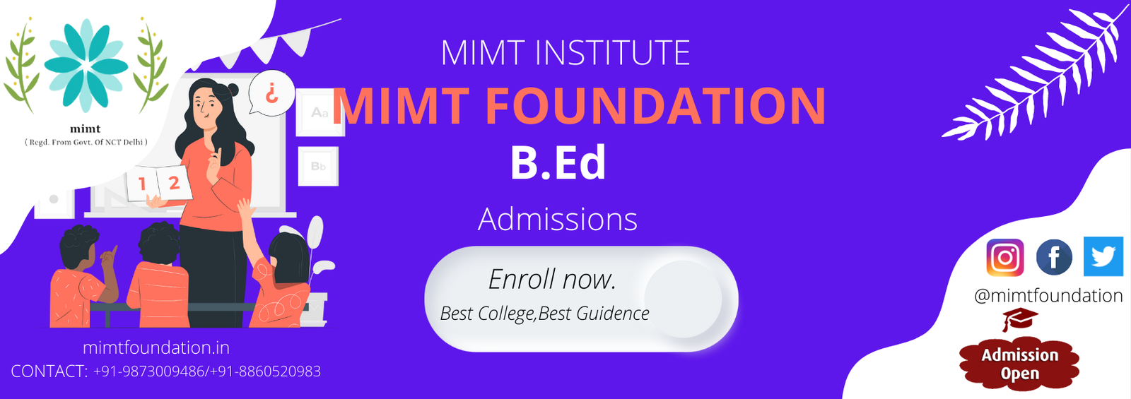 B.Ed & Teacher Education Admissions Counseling
